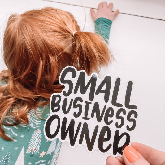 Small Business Owner Sticker