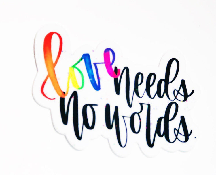 Love Needs No Words Sticker - Autism, Special Needs, Down Syndrome Awareness Sticker