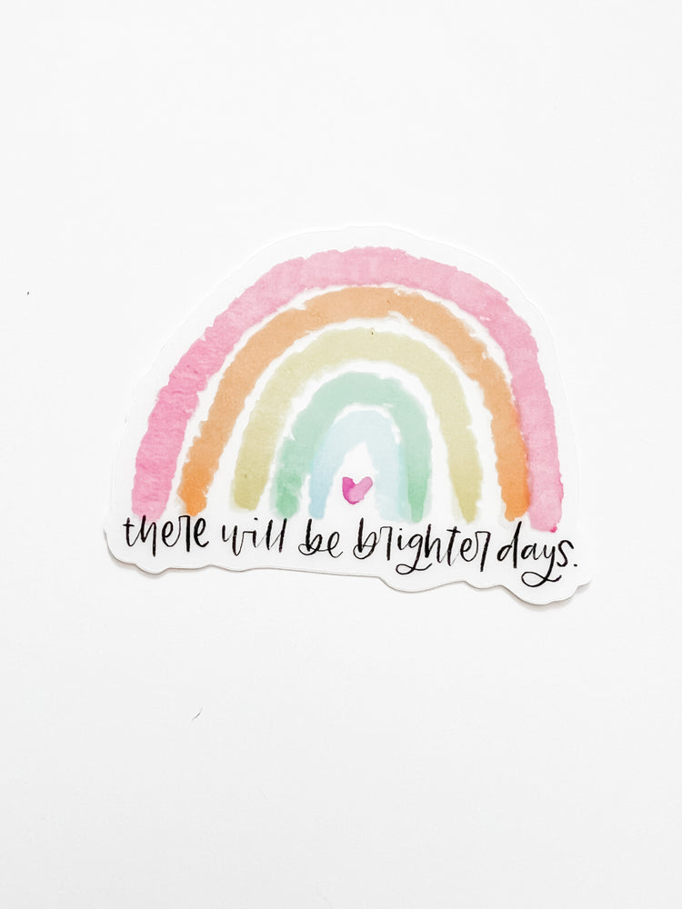 Brighter Days Rainbow Sticker