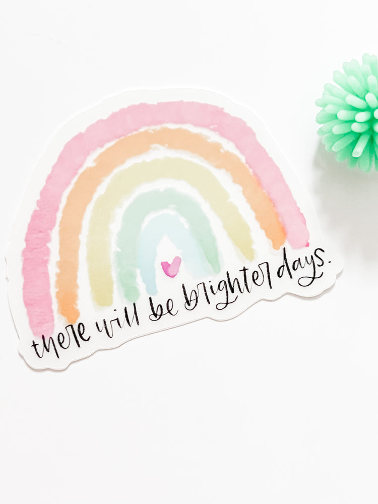 Brighter Days Rainbow Sticker